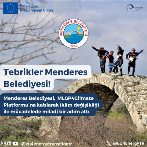 Menderes joins the MLGP4Climate Platform!